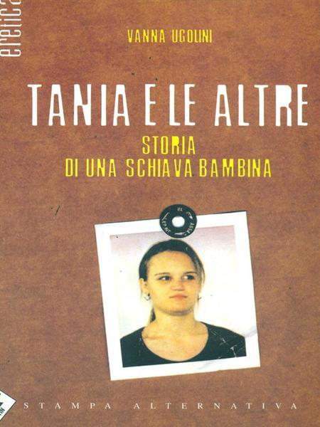 Tania e le altre