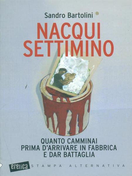 Nacqui settimino