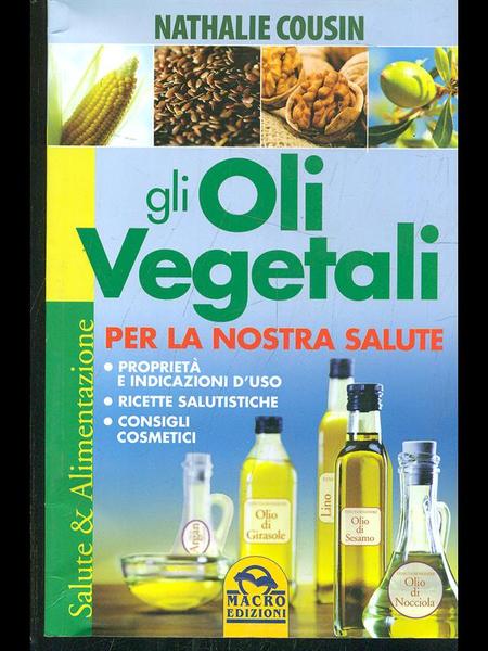 Gli oli vegetali