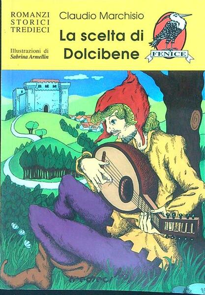 La scelta di Dolcibene