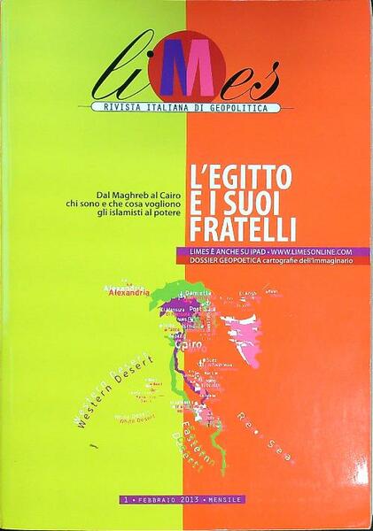 Limes n. 1/febbraio 2013 - L'Egitto e i suoi fratelli