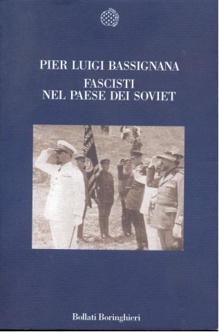 Fascisti Nel Paese Dei Soviet