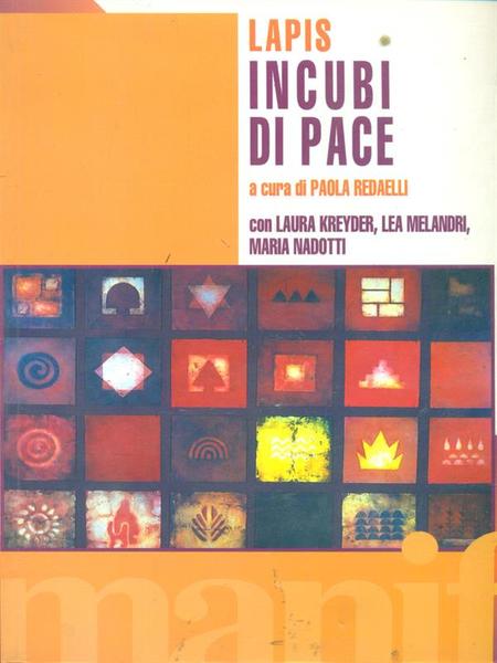 Lapis. Incubi di pace