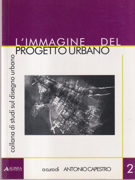 L'immagine del progetto urbano