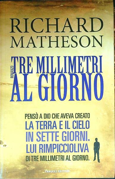 Tre millimetri al giorno