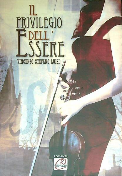 Il privilegio dell'essere