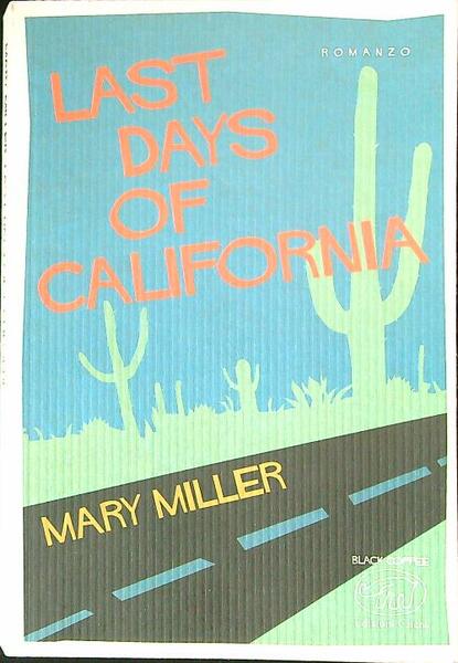 Last days of California