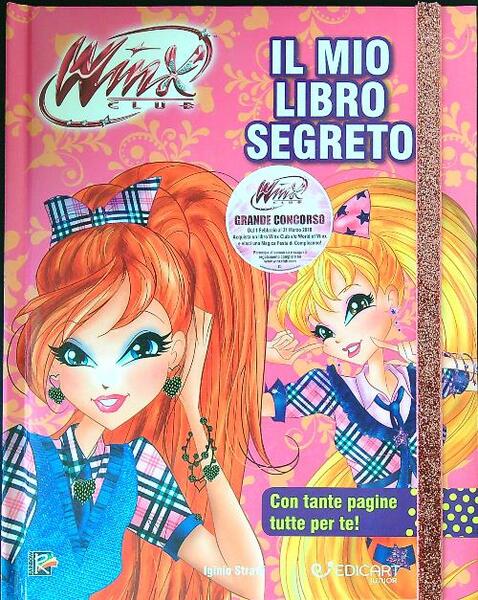 Il mio libro segreto. Winx club. Ediz. a colori