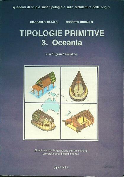 Quaderni di studio sulle tipologie e sulla rchitettura delle origini …