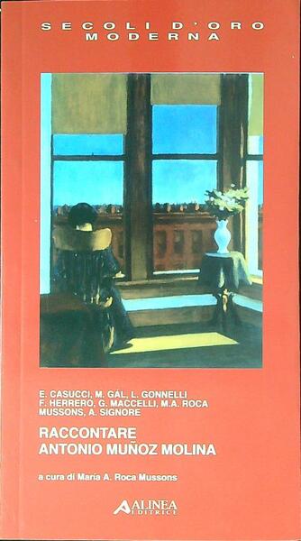 Raccontare Antonio Munoz Molina