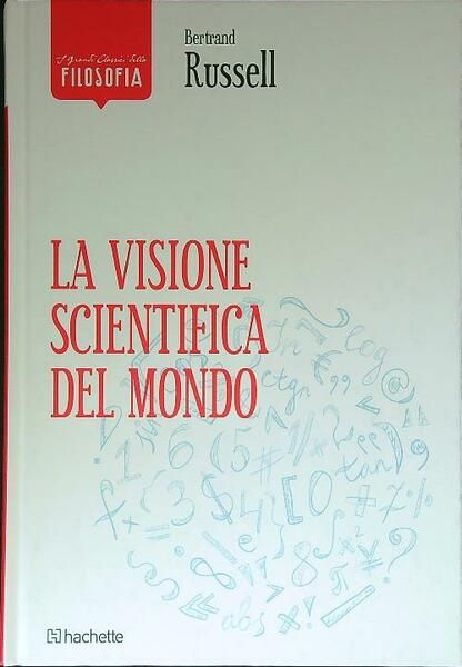 La visione scientifica del mondo