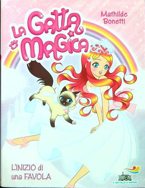 La gatta magica 1. L'inizio di una favola