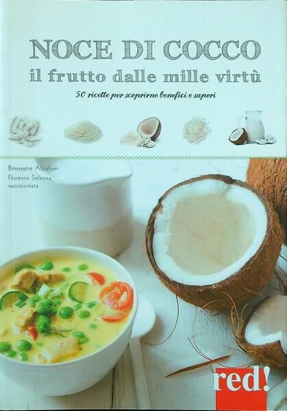 Noce di cocco il frutto dalle mille virtu'