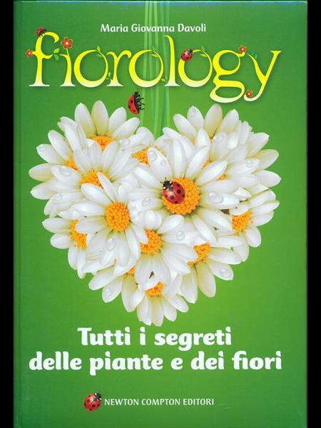 Fiorology - Tutti i segreti delle piante e dei fiori