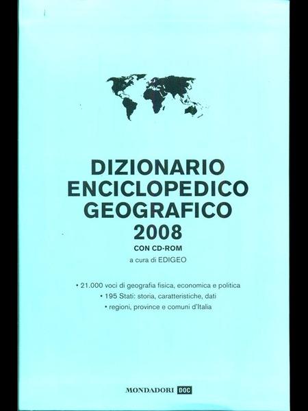 Dizionario enciclopedico geografico 2008 con cd-rom