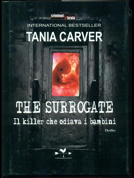 The surrogate