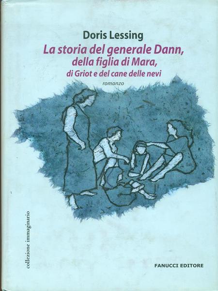 La storia del generale Dann, della figlia di Mara, di …