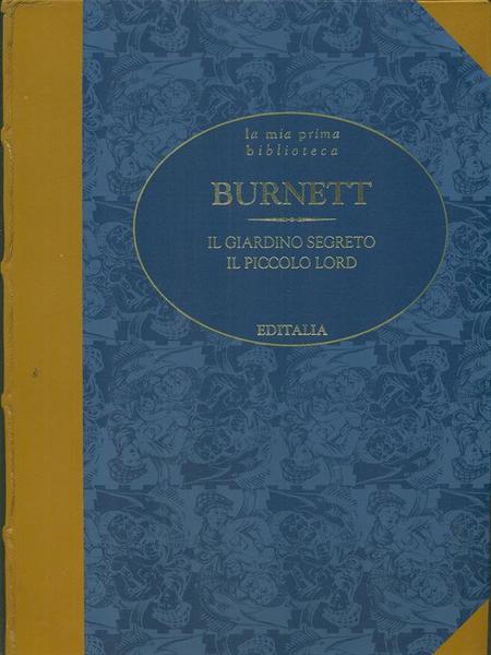 Il giardino segreto - Il piccolo Lord