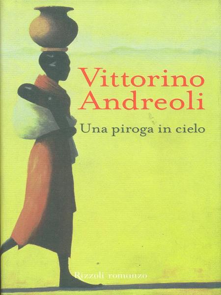 Una piroga in cielo