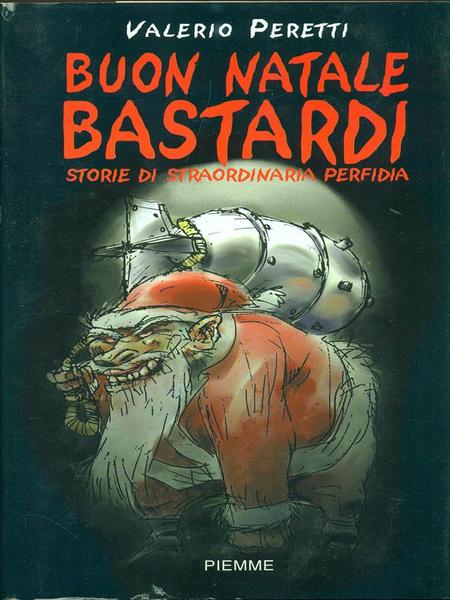 Buon Natale bastardi