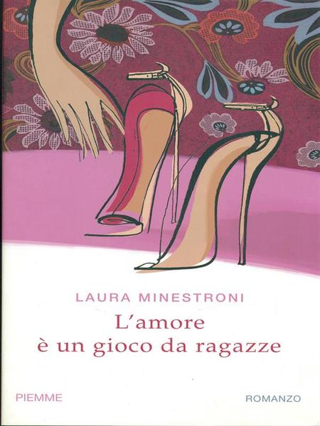 L'amore e' un gioco da ragazze