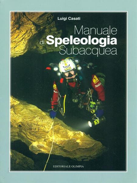 Manuale di speleologia subacquea