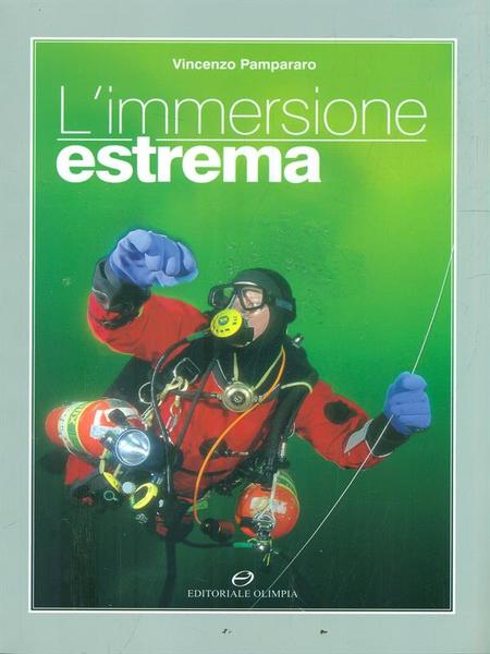 L'immersione estrema