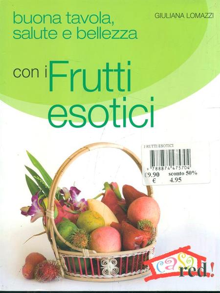 Frutti esotici