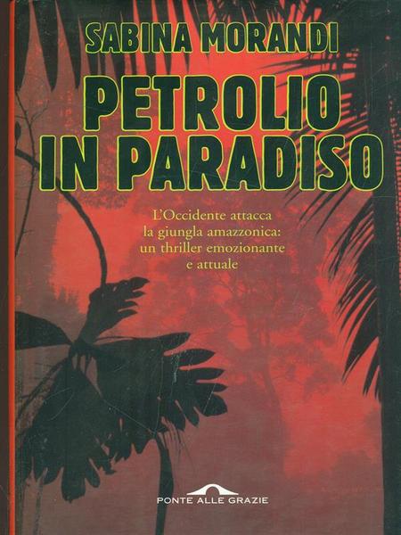 Petrolio in paradiso