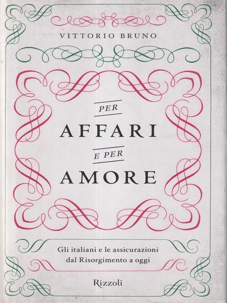 Per affari e per amore