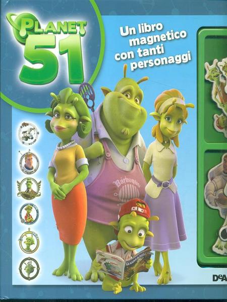 Planet 51. Un libro magnetico con tanti personaggi