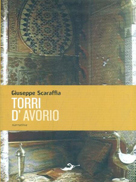 Torri d'avorio. Interni di scrittori francesi nel XIX secolo