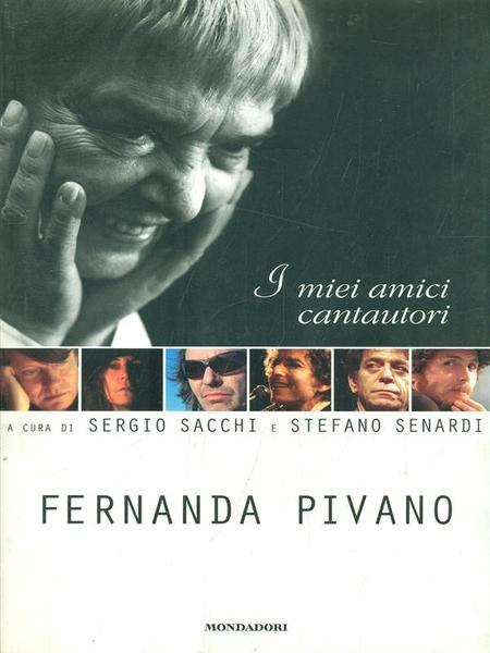 I miei amici cantautori