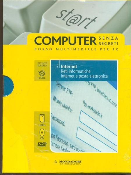 Internet Reti informatiche Internet e posta elettronica - Libro + …