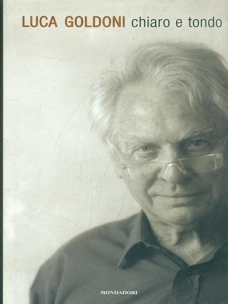 Chiaro e tondo