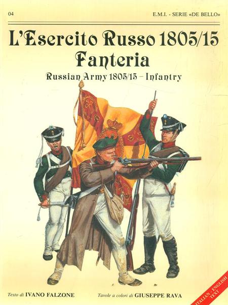 L'Esercito Russo 1805/15 Fanteria
