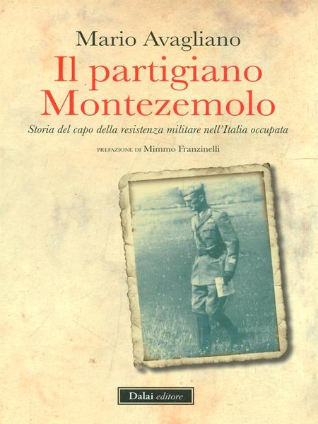 Il partigiano Montezemolo