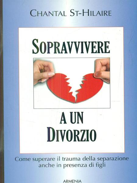 Sopravvivere a un divorzio