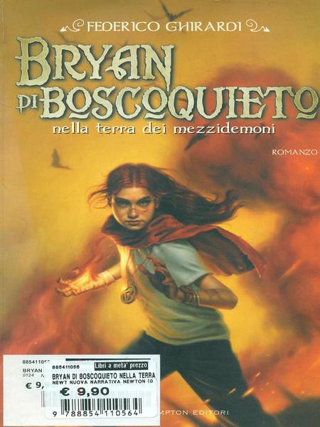Bryan di Boscoquieto nella terra dei mezzidemoni