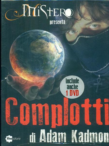Complotti. Con DVD