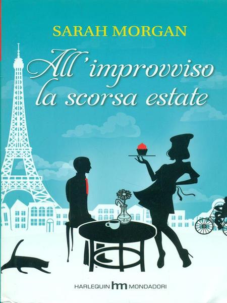 All'improvviso la scorsa estate