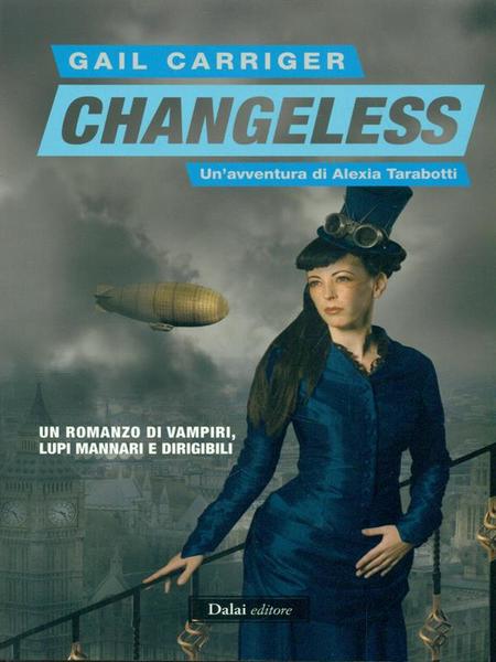 Changeless Il protettorato del parasole libro secondo