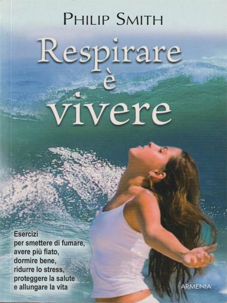 Respirare e' vivere