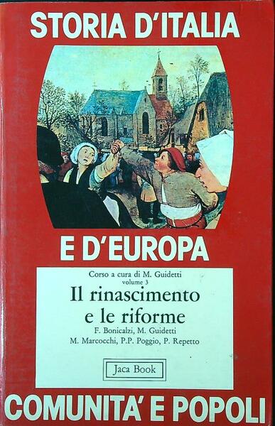 Storia d'Italia e d'Europa vol. 3 - Il rinascimento e …