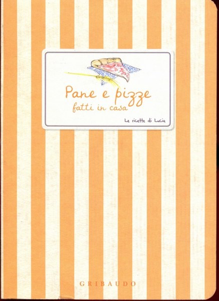 Pane e pizze fatti in casa