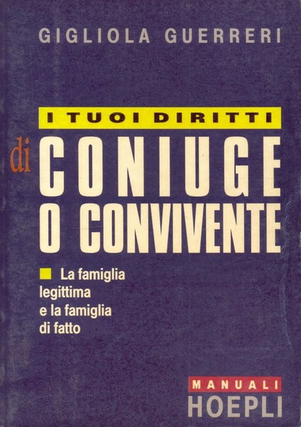 I tuoi diritti di coniuge o convivente