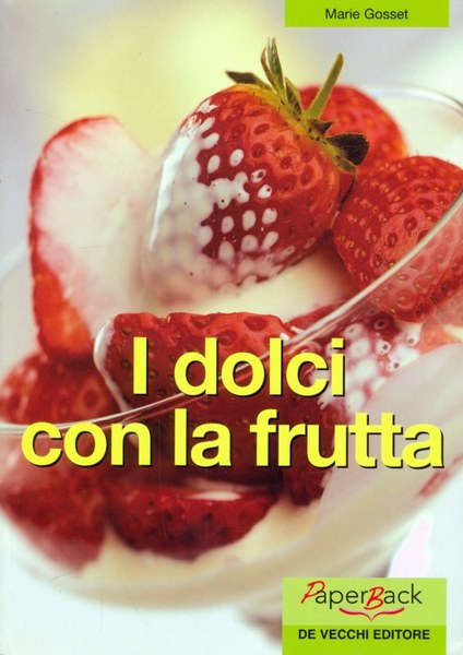 I dolci con la frutta