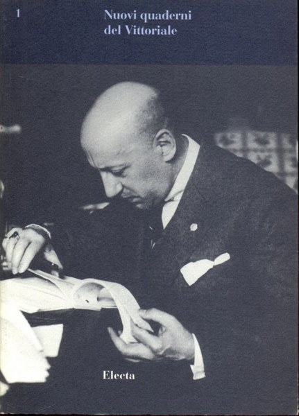 Nuovi Quaderni del Vittoriale Vol 1