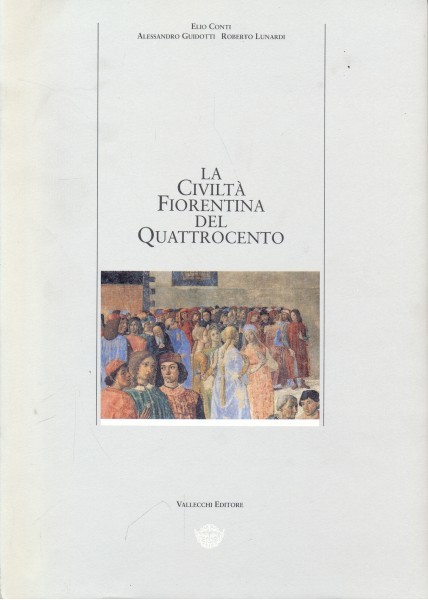 La civilta' fiorentina del quattrocento