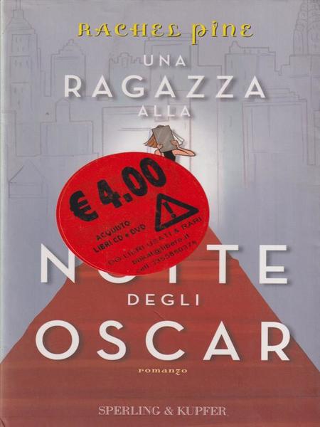 Una ragazza alla notte degli oscar